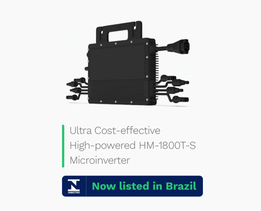You are currently viewing Hoymiles Ultra Cost-effective High-powered Microinverter Now INMETRO Listed
